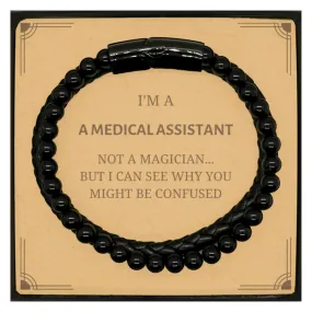 Badass Medical Assistant Gifts, I'm Medical Assistant not a magician, Sarcastic Stone Leather Bracelets for Medical Assistant Bi