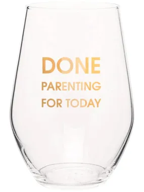 Wine Glass - Done Parenting Today